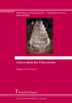 ISBN 9783865964441: Universalien des Übersetzens