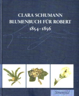 ISBN 9783866000018: Blumenbuch für Robert 1854-1856