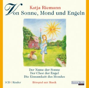 gebrauchter Tonträger – Katja Rieman – Von Sonne, Mond und Engeln - Hörspiel mit Musik, für Kinder ab 5 Jahren