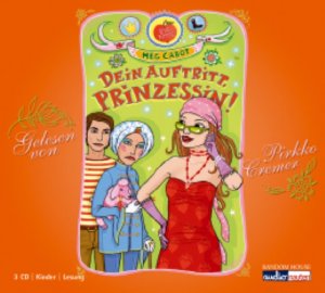 ISBN 9783866043497: Dein Auftritt, Prinzessin!