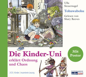 ISBN 9783866045378: Tohuwabohu – Die Kinder-Uni erklärt Ordnung und Chaos