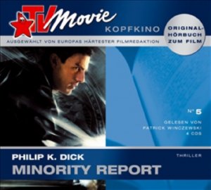 ISBN 9783866045651: Minority Report – TV Movie - Kopfkino