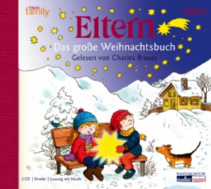 ISBN 9783866046801: Eltern - Das große Weihnachtsbuch gelesen von Charles Brauer