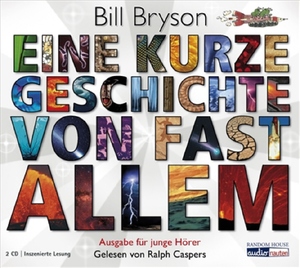 ISBN 9783866049635: EINE KURZE GESCHICHTE VON FAST ALLEM Ausgabe für junge Hörer