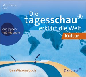 gebrauchtes Hörbuch – Die Tagesschau erklärt die Welt: Kultur & Religion