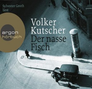 gebrauchtes Hörbuch – Volker Kutscher – Der nasse Fisch (Babylon Berlin 1)