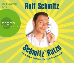 ISBN 9783866105676: Schmitz' Katze - Hunde haben Herrchen, Katzen haben Personal