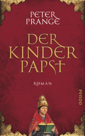 gebrauchtes Buch – Peter Prange – Der Kinderpapst - bk1772