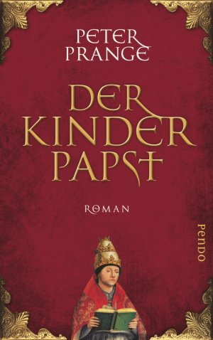 gebrauchtes Buch – Peter Prange – Der Kinderpapst