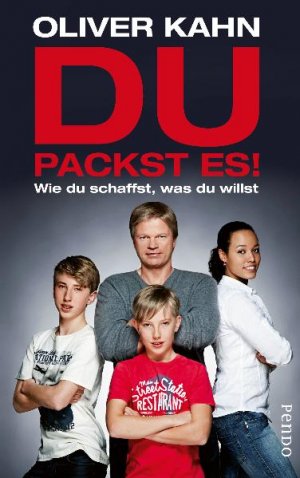 ISBN 9783866122796: Du packst es! Wie du schaffst, was du willst