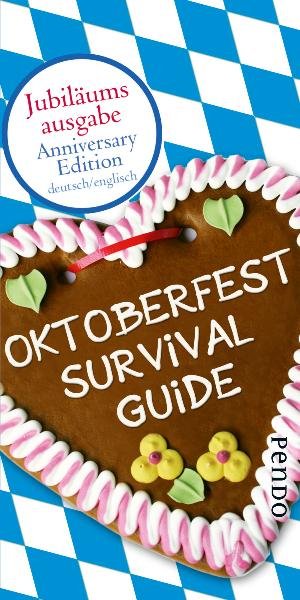 ISBN 9783866122819: Oktoberfest Survival Guide