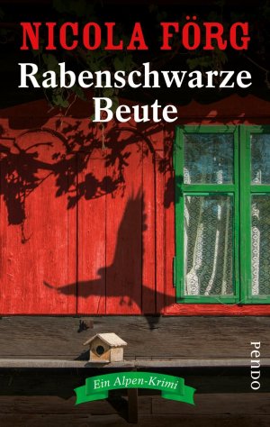 ISBN 9783866124196: Rabenschwarze Beute. Ein Alpen-Krimi (Alpen-Krimis, Band 9). Mit einem Glossar der Dialektausdrücke.