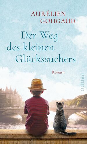 gebrauchtes Buch – Aurélien Gougaud – Der Weg des kleinen Glückssuchers: Roman