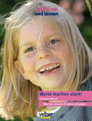 ISBN 9783866134157: Werte machen stark!