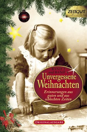 ISBN 9783866141643: Unvergessene Weihnachten. Doppelband 2 - Zusammengestellt aus Band 2 und 4 in einem Buch - Erinnerungen aus guten und aus schlechten Zeiten 1922 - 1994