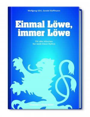 ISBN 9783866158337 "Einmal Löwe, immer Löwe - TSV 1860 ...