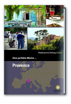 ISBN 9783866158511: Eine perfekte Woche... in der Provence