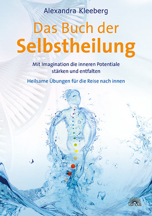 ISBN 9783866162440: Das Buch der Selbstheilung - Mit Imagination die inneren Potentiale stärken und entfalten - Heilsame Übungen für die Reise nach innen