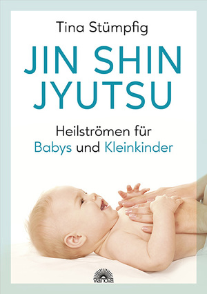 ISBN 9783866164642: Jin Shin Jyutsu - Heilströmen für Babys und Kleinkinder – Stärkt die Lebensenergie und das Immunsystem, ohne Vorkenntnisse anwendbar, wirksame Hilfe bei akuten Krankheiten