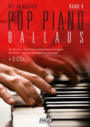 ISBN 9783866264519: Pop Piano Ballads 4 mit 2 Playback-CDs – Die 40 besten Pop Piano Ballads leicht bis mittelschwer arrangiert