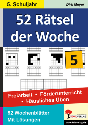 ISBN 9783866320444: 52 Rätsel der Woche / Klasse 5 – Freiarbeit - Förderunterricht - Häusliches Üben - 5. Schuljahr