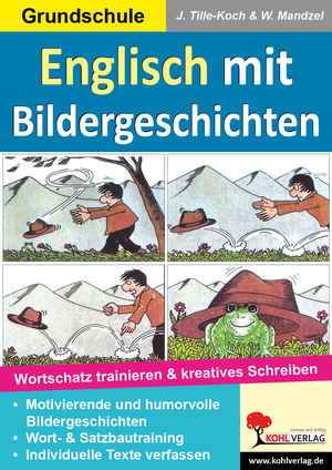 ISBN 9783866326545: Englisch mit Bildergeschichten / Grundschule – Wortschatz trainieren und kreatives Schreiben