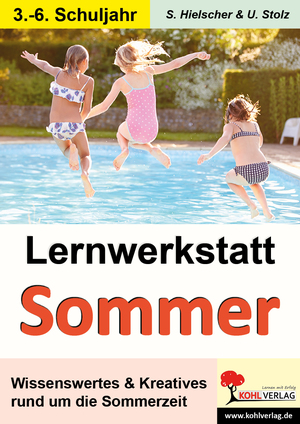 ISBN 9783866327030: Lernwerkstatt SOMMER – Wissenswertes & Kreatives rund um die Sommerzeit