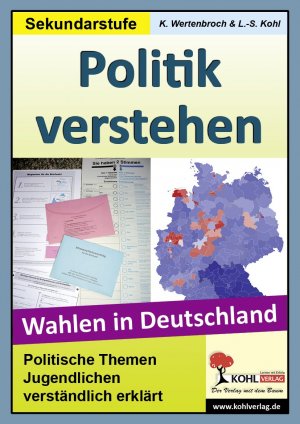 ISBN 9783866327818: Politik verstehen - Wahlen in Deutschland - Politische Themen Jugendlichen leicht erklärt