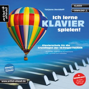 ISBN 9783866421325: Ich lerne Klavier spielen! - Klavierschule für die Grundlagen der 10-Finger-Technik - für Kinder & Erwachsene (inkl. Audio-Download)