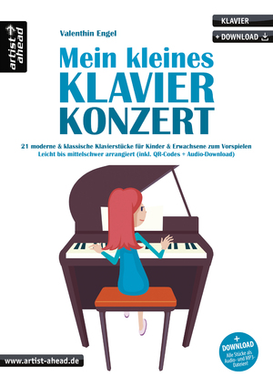 ISBN 9783866421349: Mein kleines Klavierkonzert – 21 moderne & klassische Klavierstücke für Kinder & Erwachsene zum Vorspielen, leicht bis mittelschwer (inkl. QR-Codes + Audio-Download). Klaviernoten für Piano