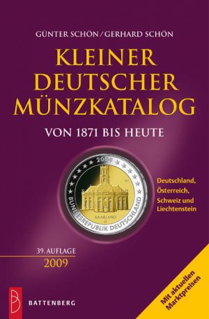 ISBN 9783866460454: Kleiner deutscher Münzkatalog von 1871 bis heute 2009 – Deutschland, Österreich, Schweiz und Liechtenstein.