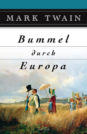 gebrauchtes Buch – Mark Twain – Bummel durch Europa