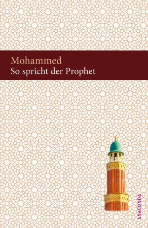 ISBN 9783866476844: So spricht der Prophet. Suren aus dem Koran