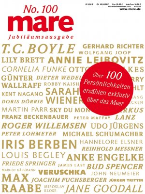 ISBN 9783866480322: mare - Die Zeitschrift der Meere / No. 100 / Jubiläumsausgabe - über 100 Persönlichkeiten erzählen exklusiv über das Meer