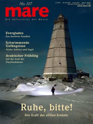 ISBN 9783866480414: mare - Die Zeitschrift der Meere / No. 107 / Ruhe, bitte!