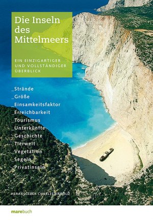 ISBN 9783866480964: Die Inseln des Mittelmeers - Ein einzigartiger und vollständiger Überblick