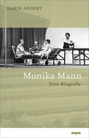 gebrauchtes Buch – Karin Andert – Monika Mann : Eine Biografie.