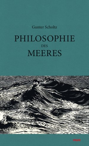 gebrauchtes Buch – Philosophie des Meeres