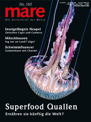 ISBN 9783866484498: mare. Die Zeitschrift der Meere No. 160 Superfood Quallen - Ernähren sie künftig die Welt?