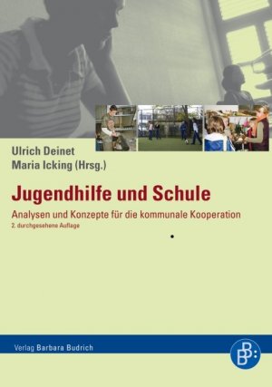 ISBN 9783866493179: Jugendhilfe und Schule - Analysen und Konzepte für die kommunale Kooperation