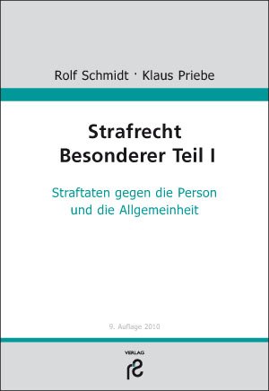 ISBN 9783866510784: Strafrecht Besonderer Teil I - Straftaten gegen die Person und die Allgemeinheit