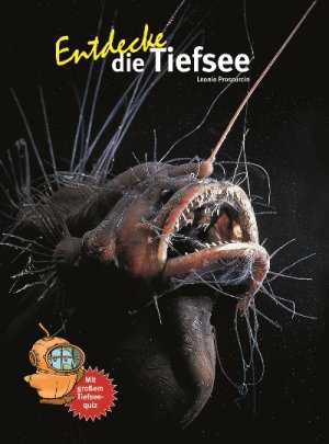 ISBN 9783866593664: Entdecke die Tiefsee | Mit großem Tiefseequiz | Leonie Proscurcin | Buch | Entdecke - Die Reihe mit der Eule | 64 S. | Deutsch | 2018 | Natur und Tier | EAN 9783866593664