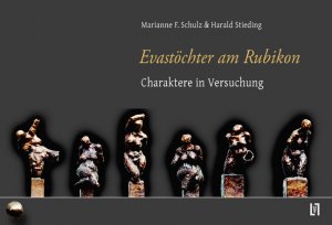 ISBN 9783866601697: Evastöchter am Rubikon - Charaktere in Versuchung