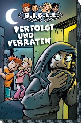 ISBN 9783866660151: Verfolgt und verraten - Die BIBEL Power Kids