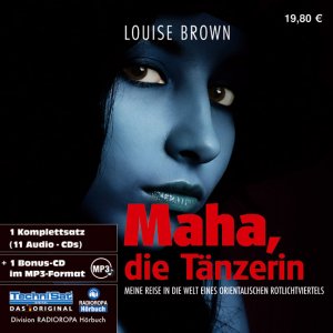 ISBN 9783866670914: Maha, die Tänzerin – Meine Reise in die Welt eines orientalischen Rotlichtviertels