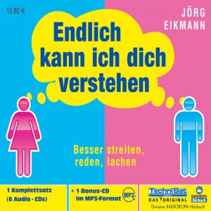 gebrauchtes Hörbuch – Eikmann, Jörg (Mitwirkender) und Senta Vogt – Endlich kann ich dich verstehen : besser streiten, reden, lachen  ; 1 Komplettsatz (6 Audio-CDs) + 1 Bonus-CD im MP3-Format. Jörg Eikmann. Gelesen von: Senta Vogt