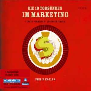 ISBN 9783866671874: Die 10 Todsünden im Marketing; 3 Audio-CDs - Fehler vermeiden - Lösungen suchen