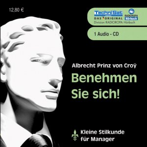 ISBN 9783866672277: Benehmen Sie sich! – Kleine Stilkunde für Manager