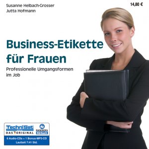 ISBN 9783866675032: Business-Etikette für Frauen. Professionelle Umgangsformen im Job.