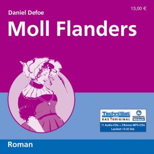 ISBN 9783866676046: moll flanders. 11 cds plus 2 mp3-cds. neu!